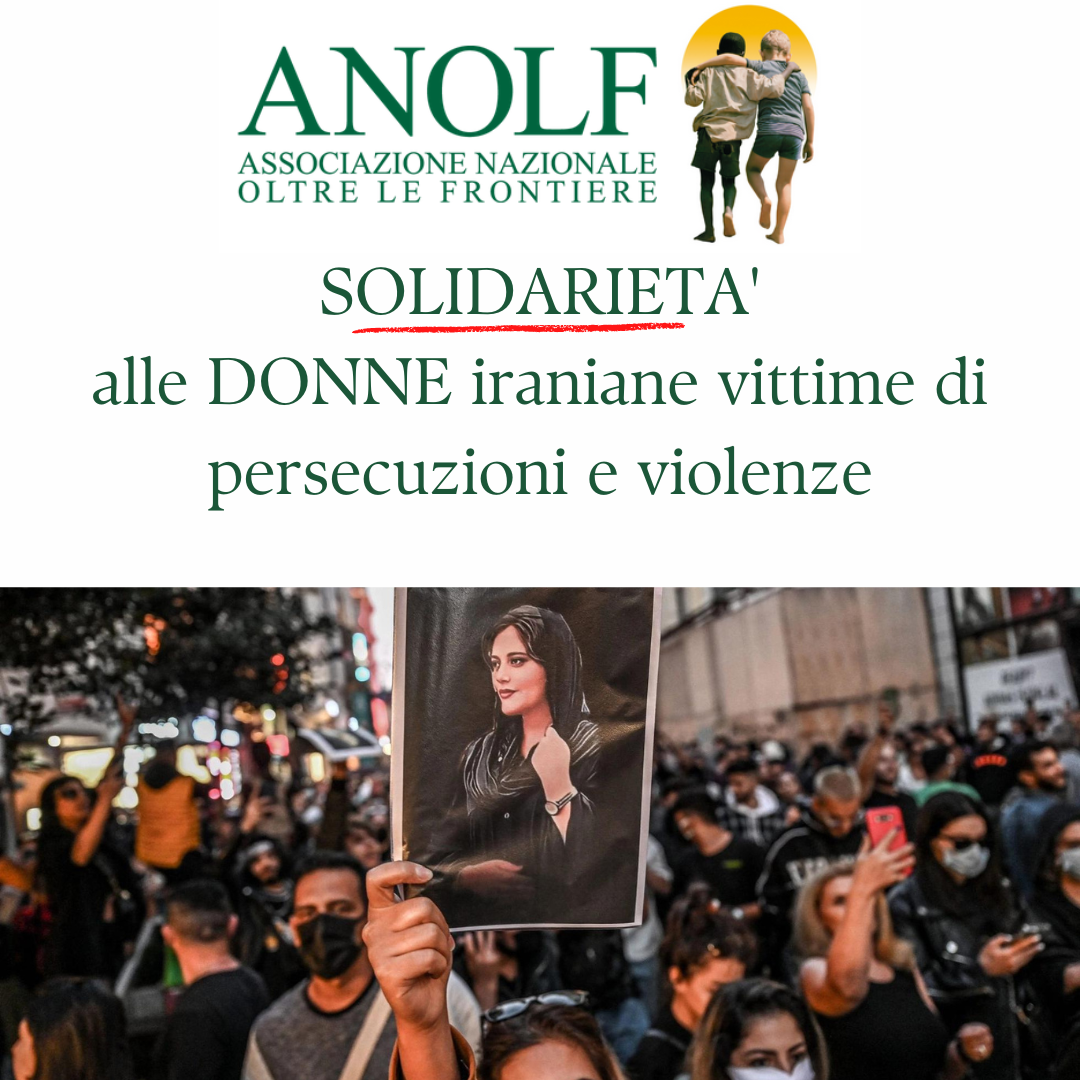 ANOLF Nazionale: “Solidarietà e vicinanza per le donne iraniane vittime di estremismi, persecuzioni e violenze”