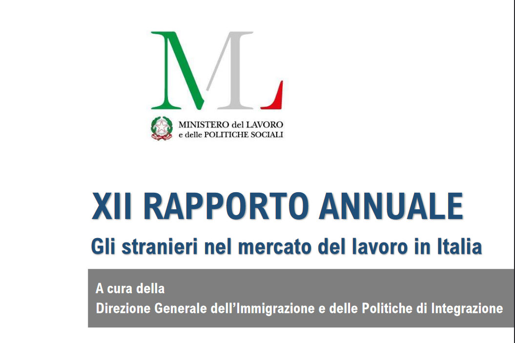 XII Rapporto “Gli stranieri nel mercato del lavoro in Italia”