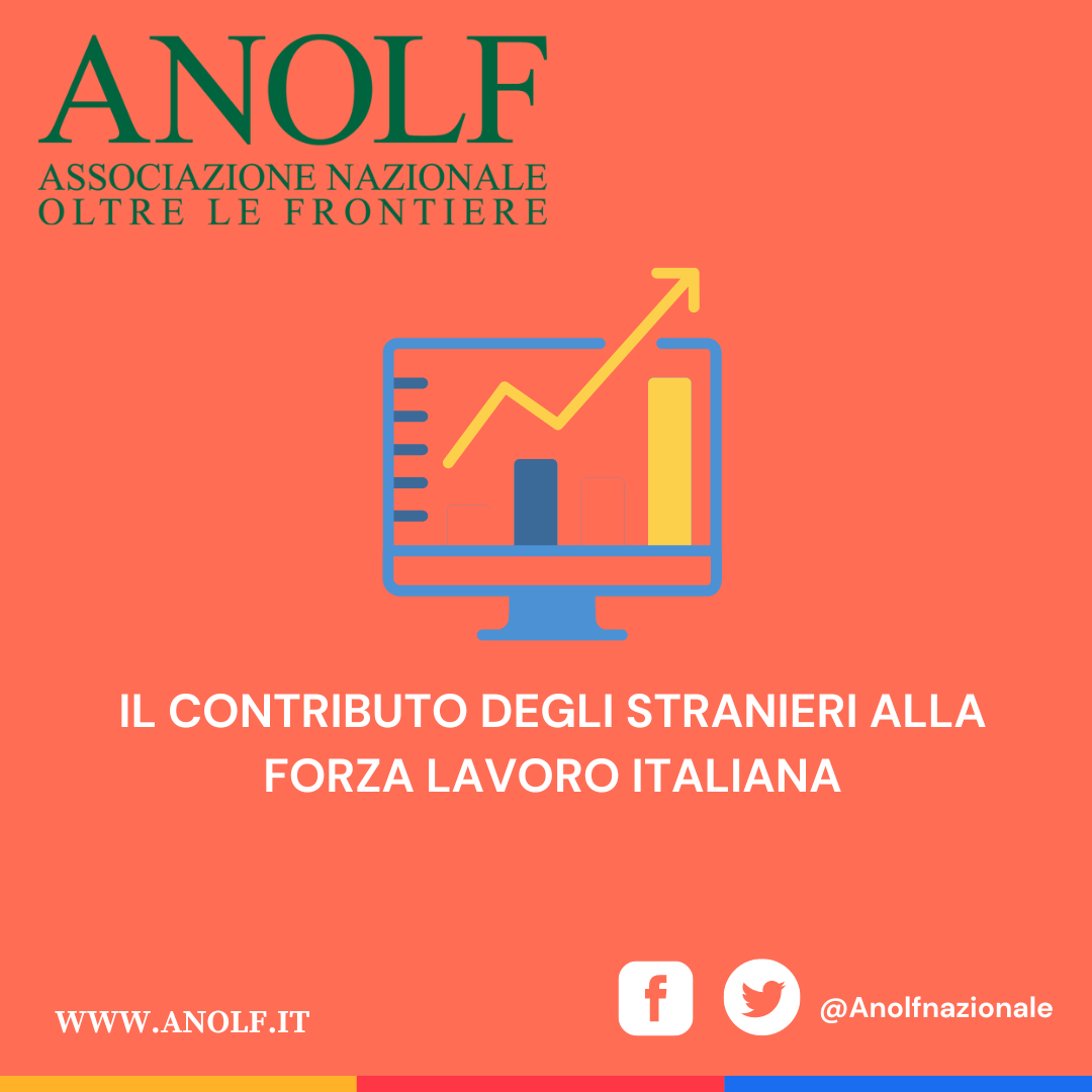 Il contributo degli stranieri alla forza lavoro italiana – Articolo OpenPolis