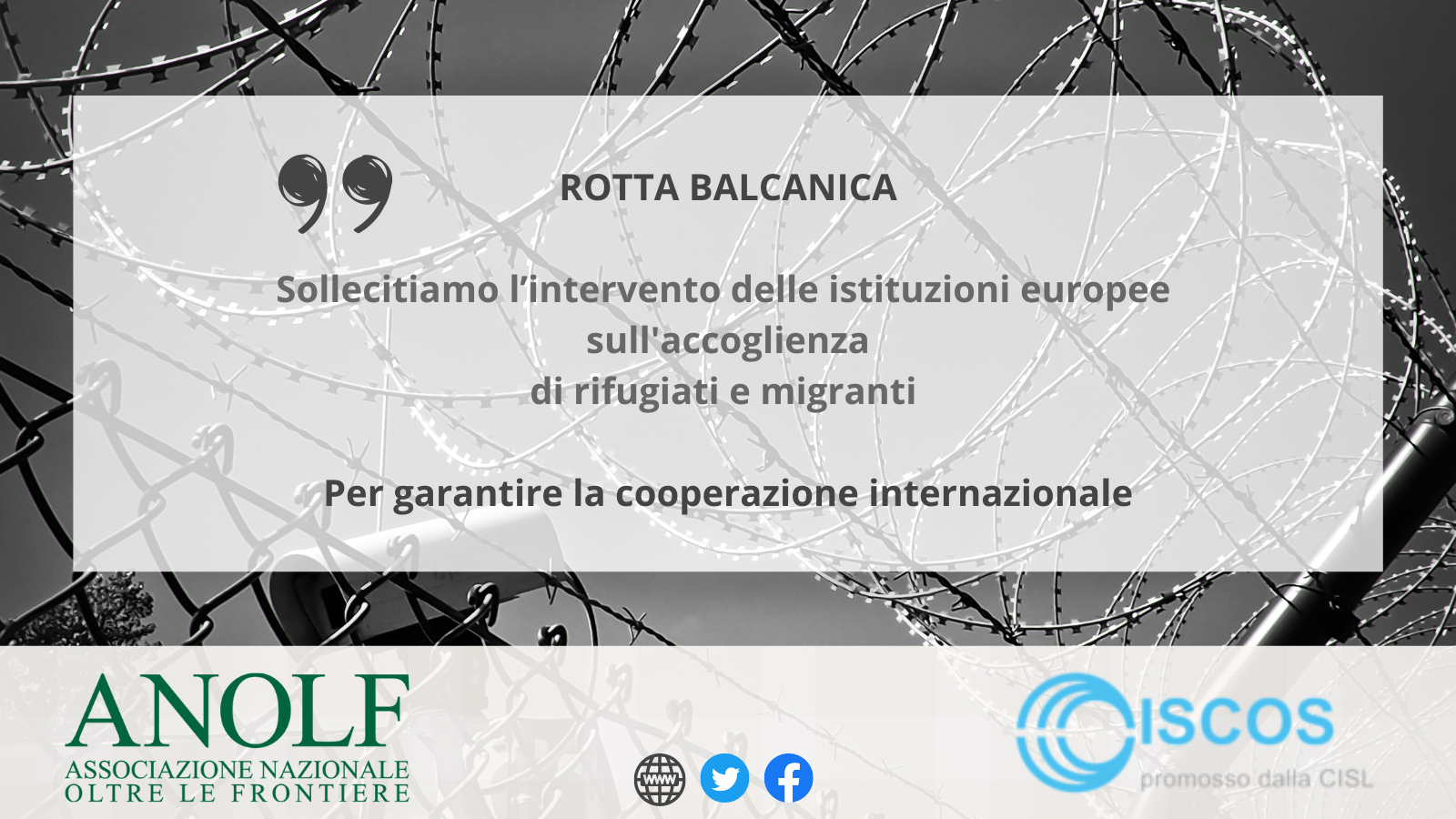#RottaBalcanica ANOLF e ISCOS CISL “Sollecitiamo l’intervento delle istituzioni europee sull’accoglienza di rifugiati e migranti, per garantire la cooperazione internazionale”.