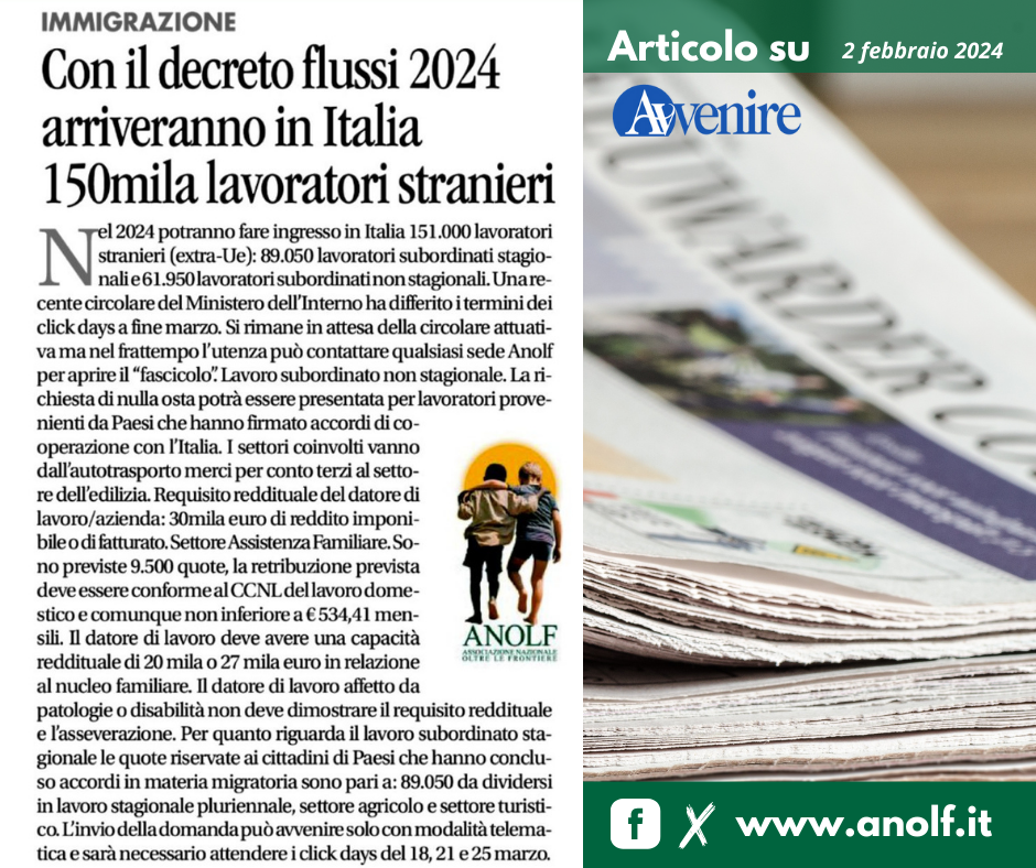 ANOLF – Avvenire, con il Decreto Flussi 2024 arriveranno in italia 150mila lavoratori stranieri
